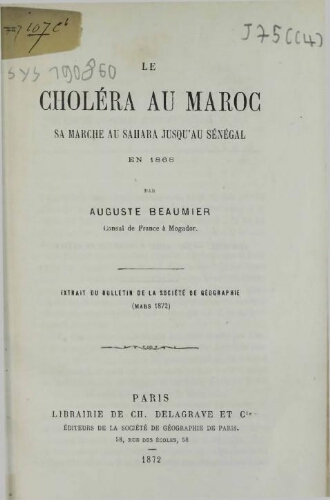 Le choléra au Maroc : sa marche au Sahara jusqu'au Sénégal en 1868